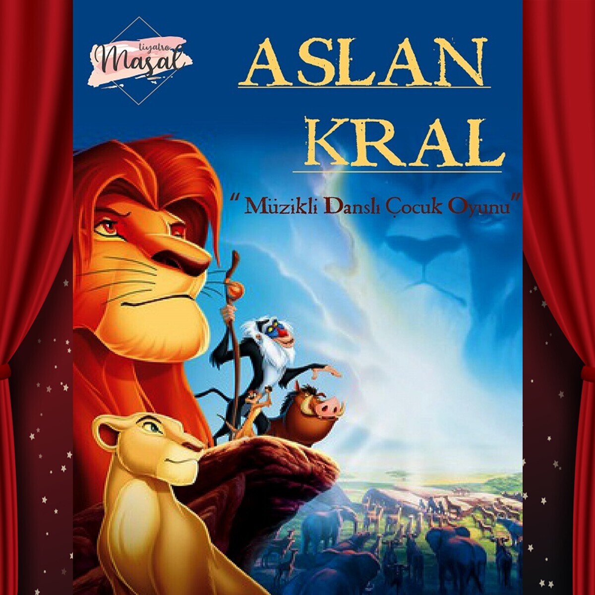 'Aslan Kral' Çocuk Oyunu Tiyatro Bileti
