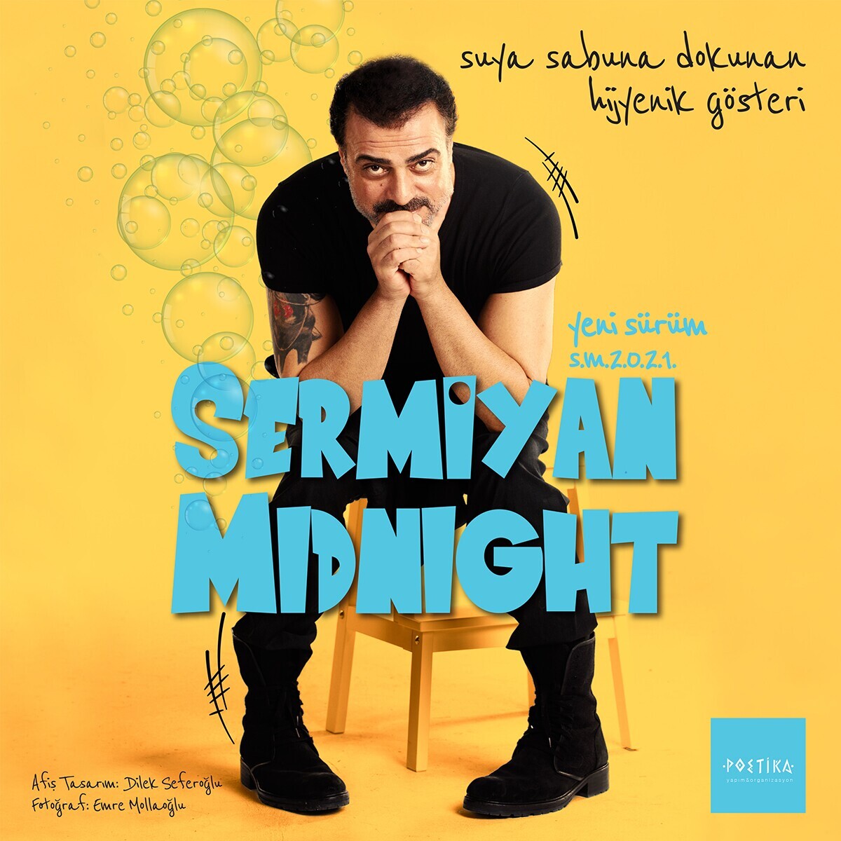 'Sermiyan Midnight Yeni Sürüm S.M.2021' Gösteri Bileti