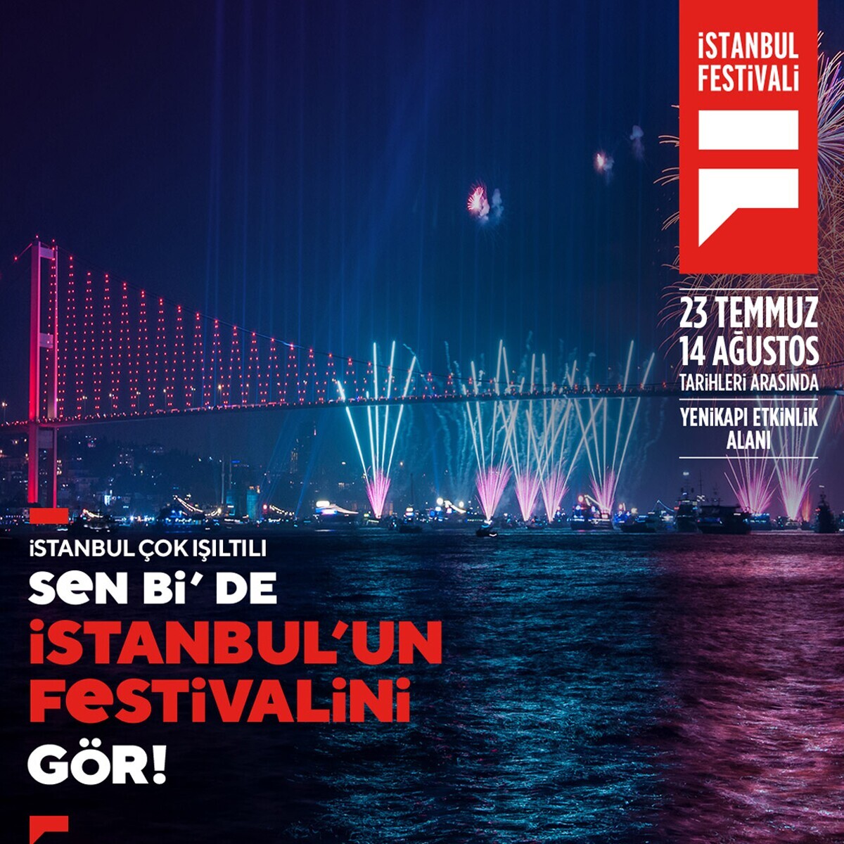 23 Gün - 50+ Sanatçı - Onlarca Aktivite! İstanbul Festivaline İstediğiniz 3 Ayrı Gün Giriş Bileti
