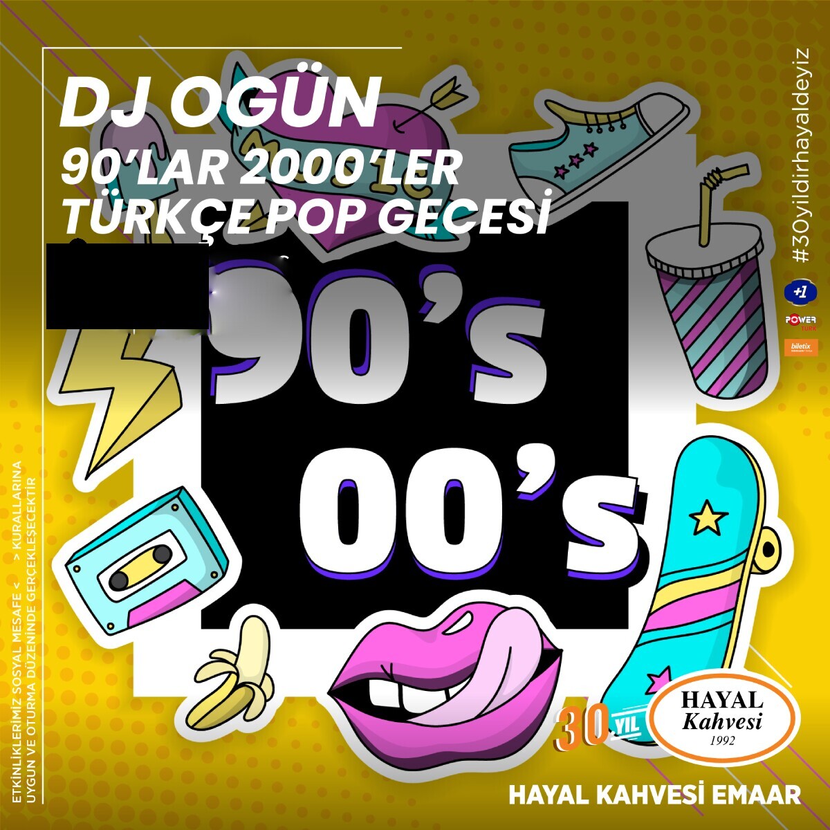DJ Ogün 90'lar Parti Hayal Kahvesi Emaar Konser Bileti
