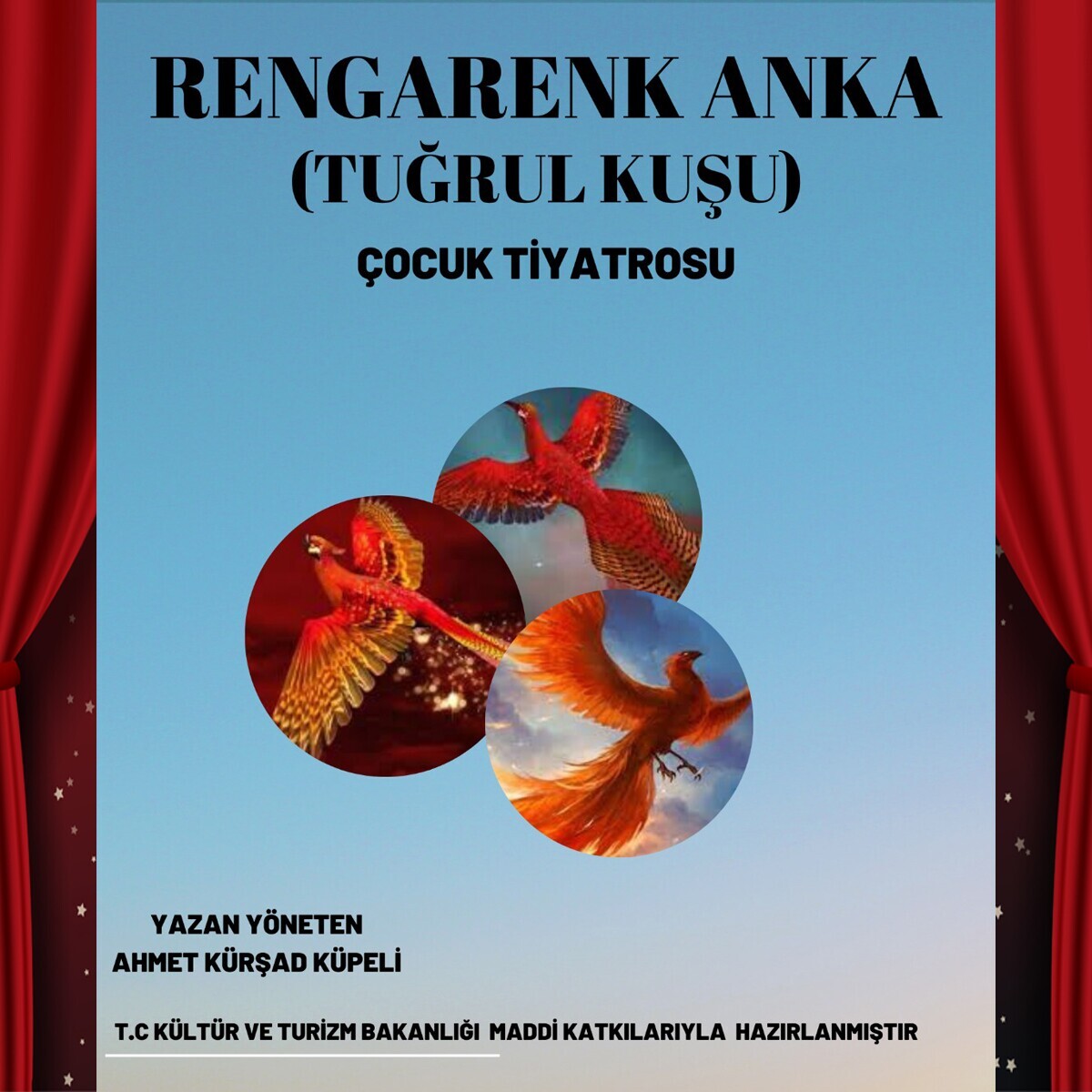 'Rengarenk Anka (Tuğrul Kuşu)' Çocuk Tiyatro Oyunu Bileti