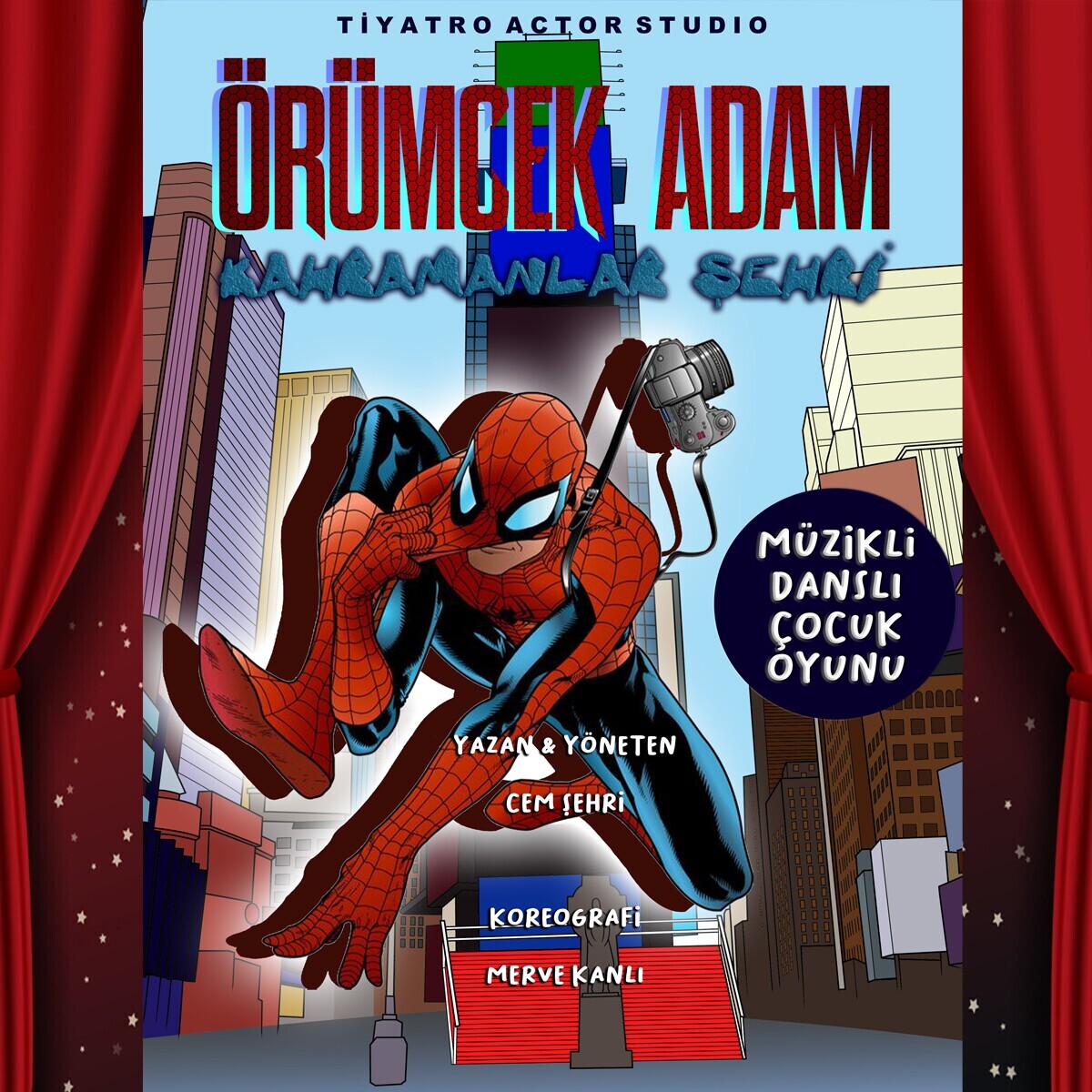 'Örümcek Adam - Kahramanlar Şehri' Çocuk Tiyatro Bileti