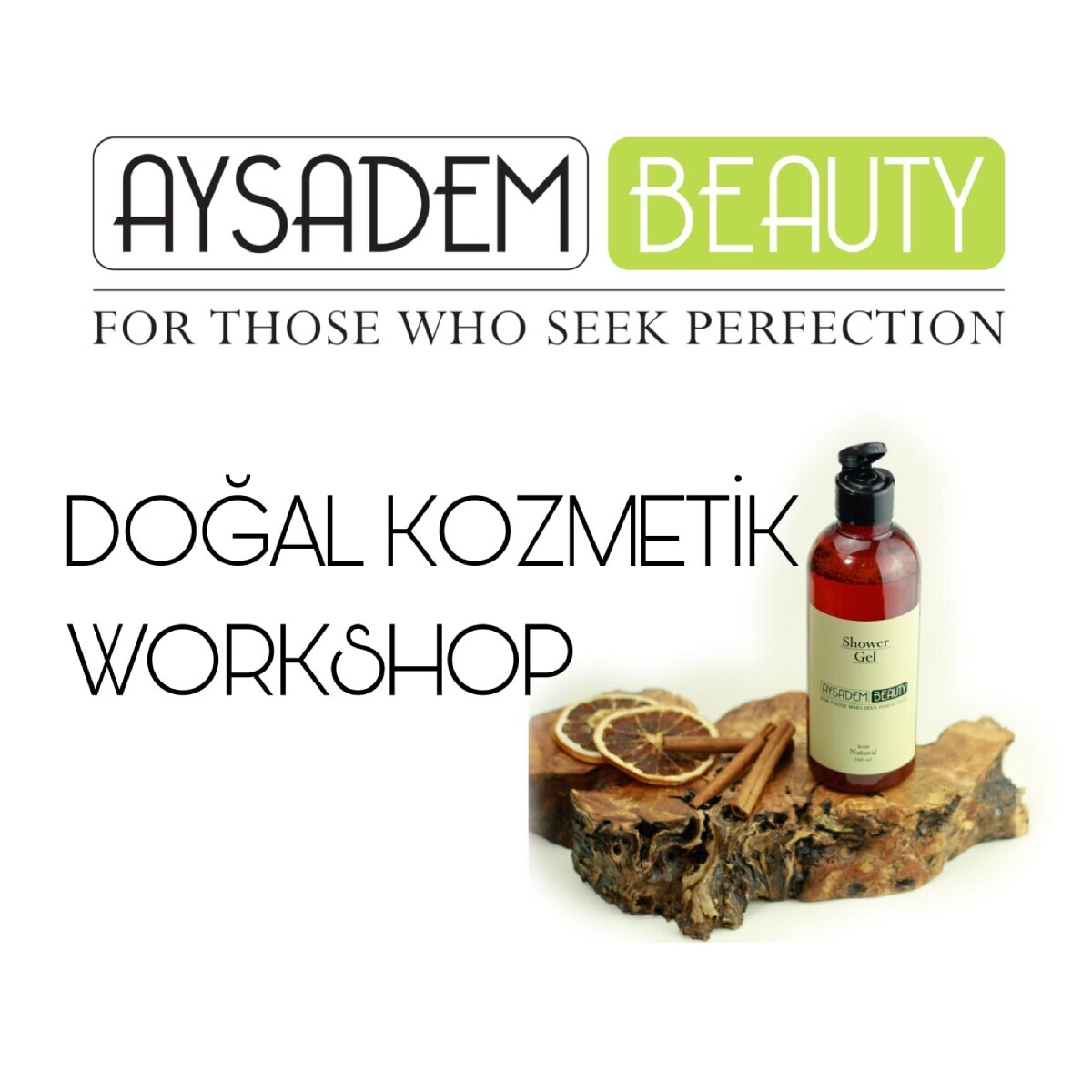 Aysadem Beauty'de Doğal Kozmetik Workshop