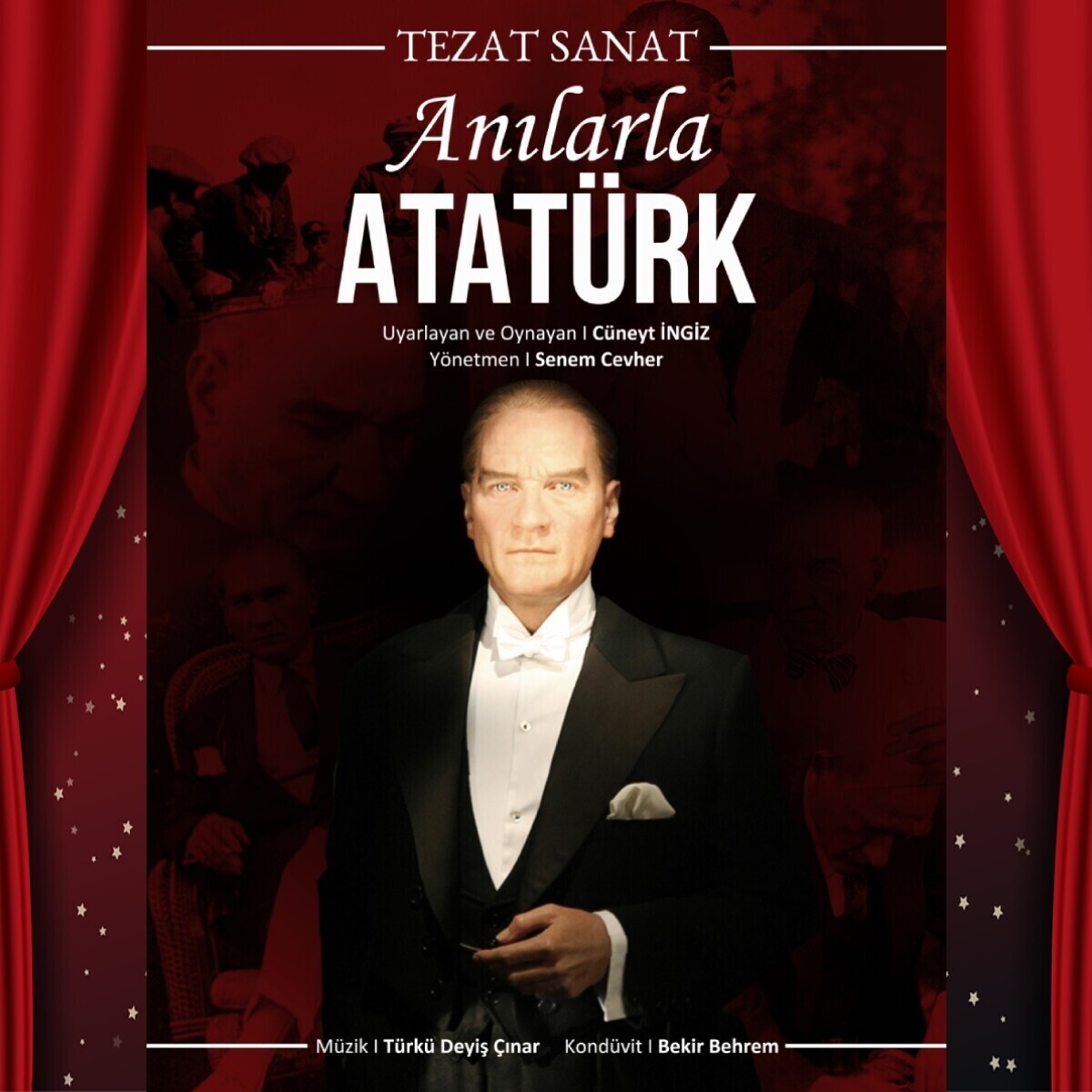 'Anılarla Atatürk' Tiyatro Oyunu Bileti
