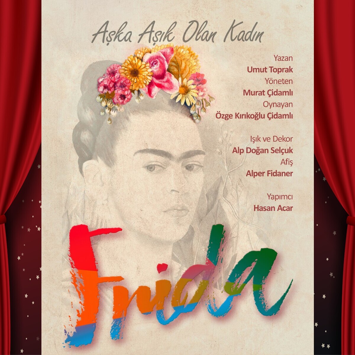 Aşka Aşık Olan Kadın 'Frida' Tiyatro Bileti