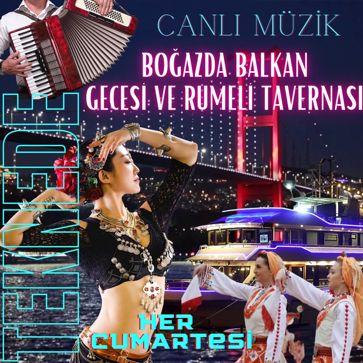 HER CUMARTESİ Bosphorus Organization ile Akordeon Virtüözü Ciguli Anısına Boğazda Rumeli Balkan Gecesi Müzik Festivali