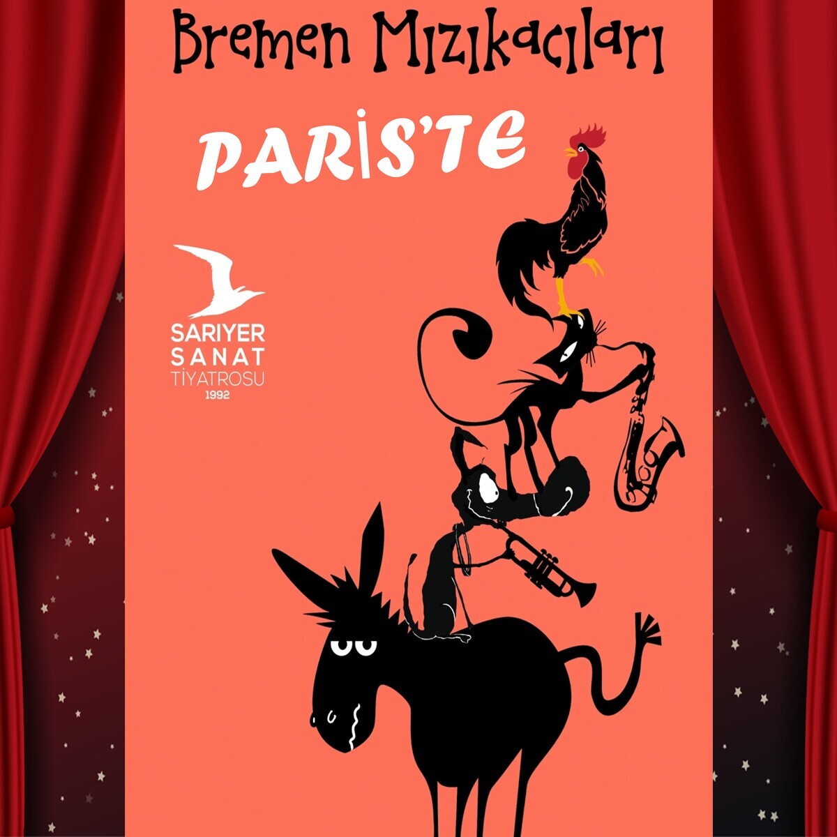 'Bremen Mızıkacıları Paris'te' Çocuk Tiyatro Bileti