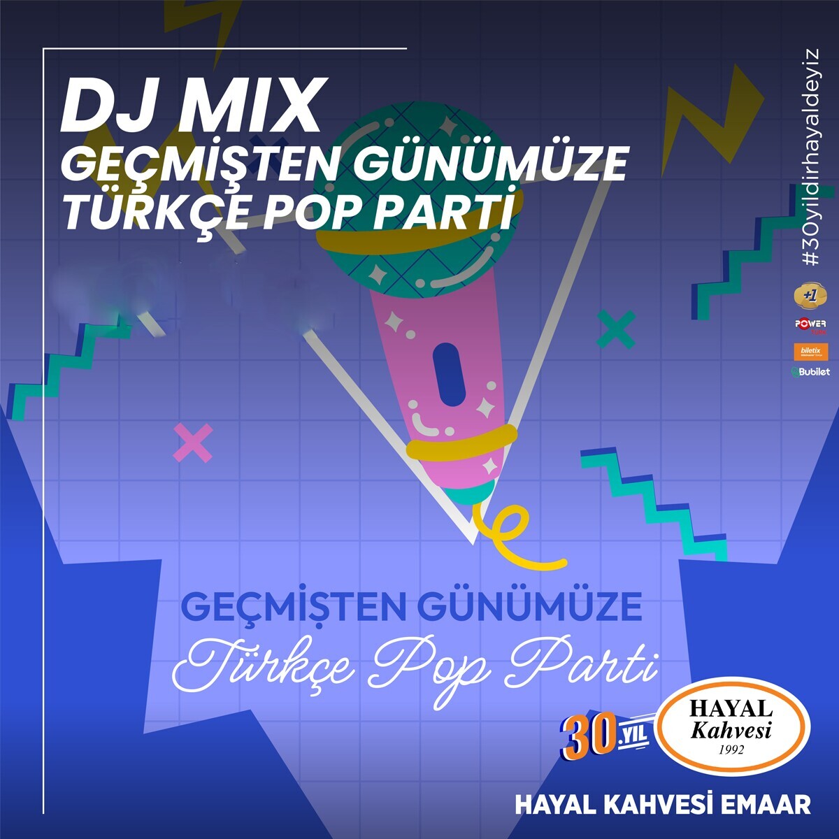 DJ Mix Geçmişten Günümüze Türkçe Pop Parti Hayal Kahvesi Emaar Konser