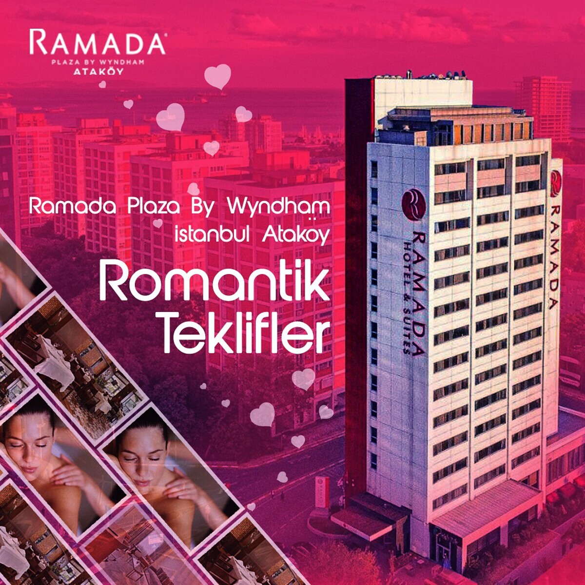 Ataköy Ramada Plaza By Wyndham Istanbul Hotel’de 2 Kişilik Romantik Paketler