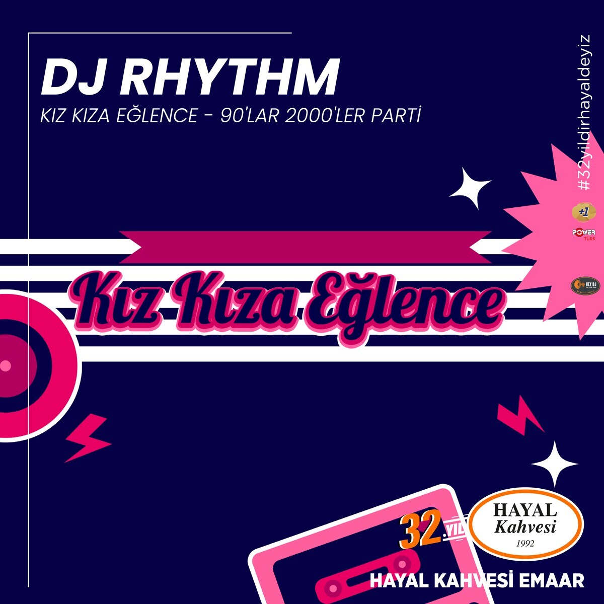 DJ Rhythm Geçmişten Günümüze Türkçe Pop Parti Hayal Kahvesi Emaar Konser Bileti