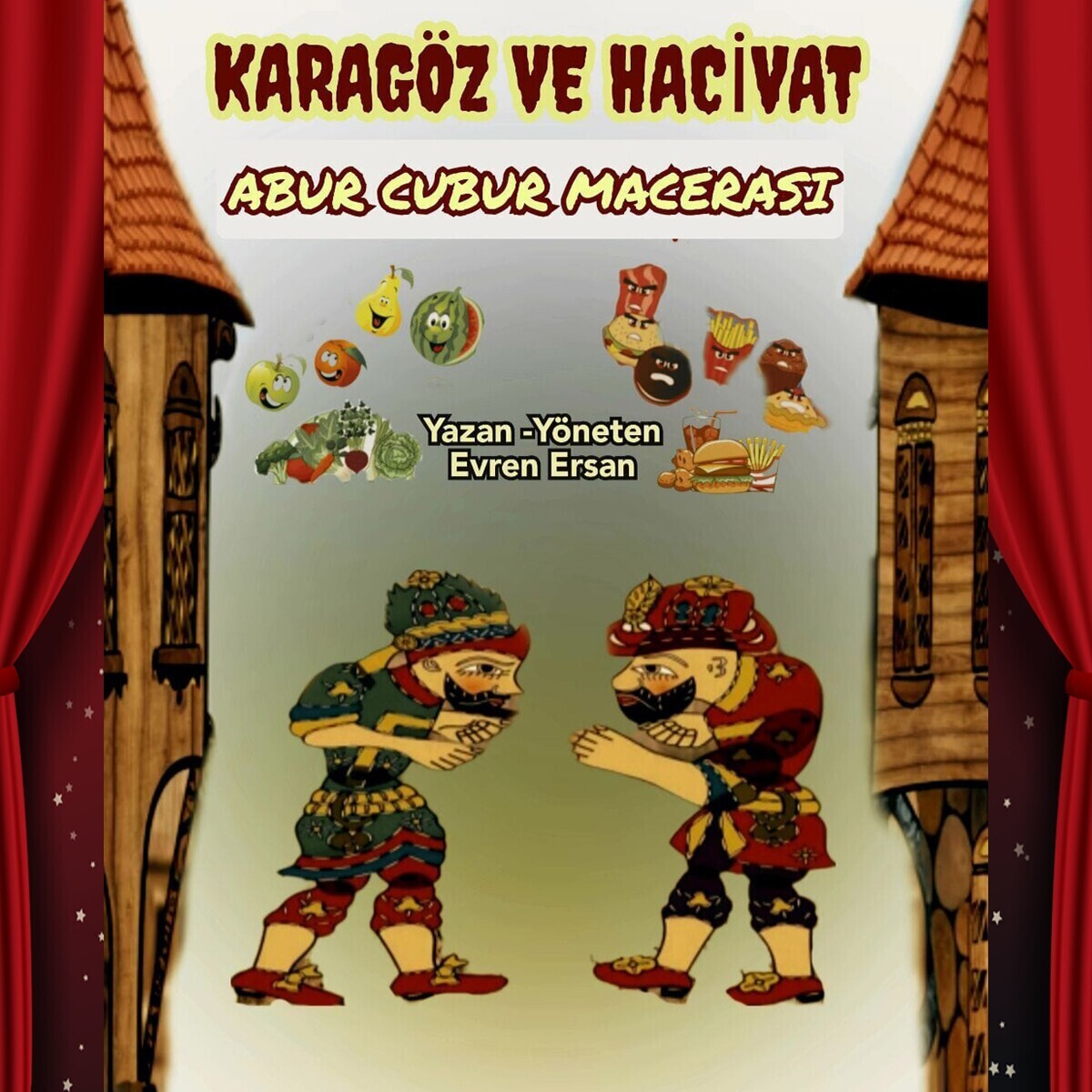 'Karagöz ve Hacivat Abur Cubur Macerası' Çocuk Tiyatro Bileti