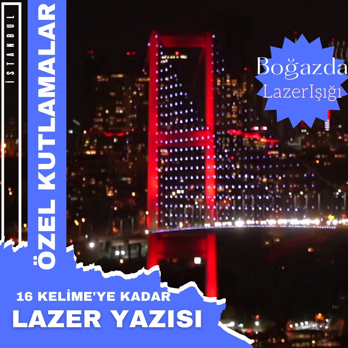 Bosphorus Organization’dan İstanbul Boğazında Sevdiklerinize Özel Sürpriz Hediye Lazer Yazısı