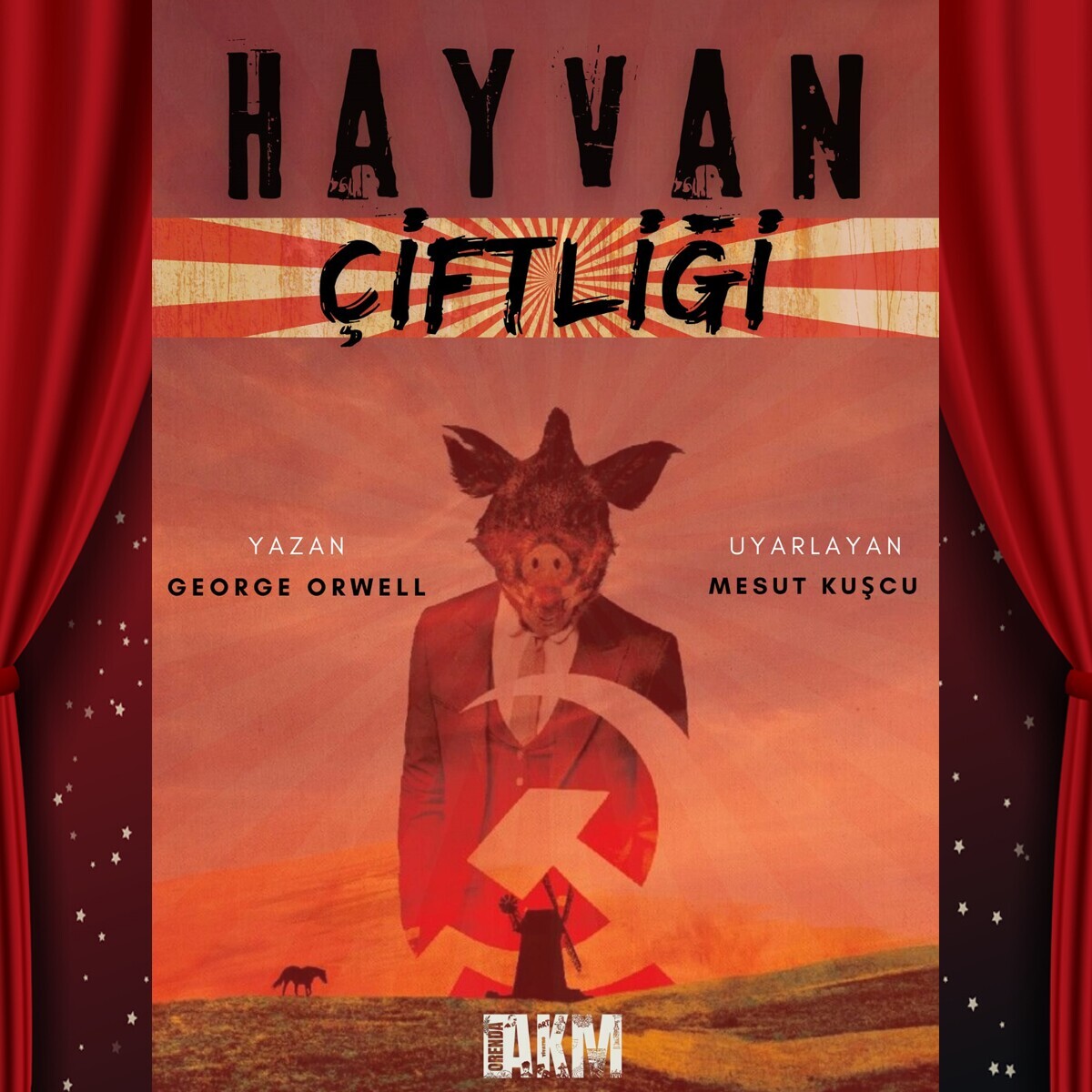 George Orwell’ın Başyapıtı 'Hayvan Çiftliği' Tiyatro Oyunu Bileti