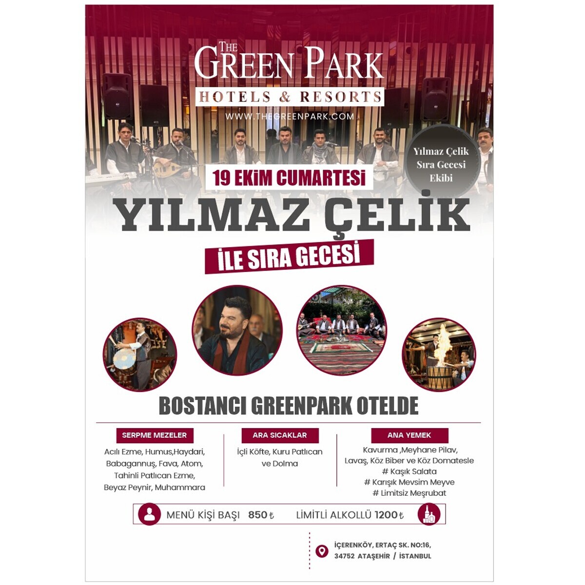 The Green Park Hotel'de 19 Ekim Cumartesi Yılmaz Çelik İle Sıra Gecesi