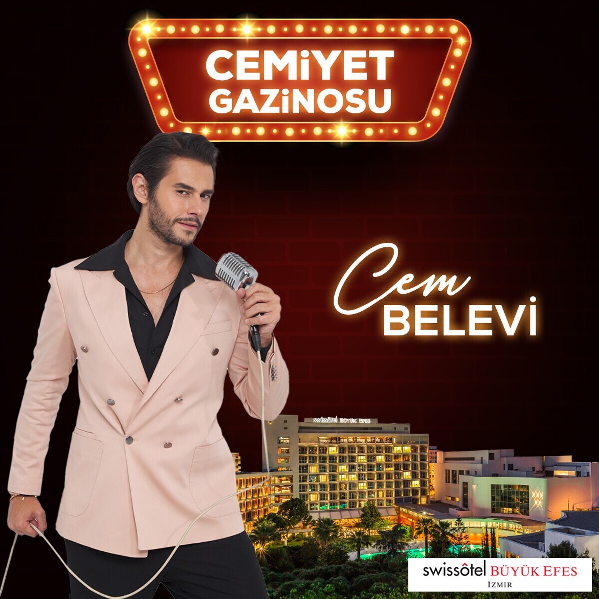 İzmir Swissotel Büyük Efes’de 26 Ekim Cumartesi Cem Belevi