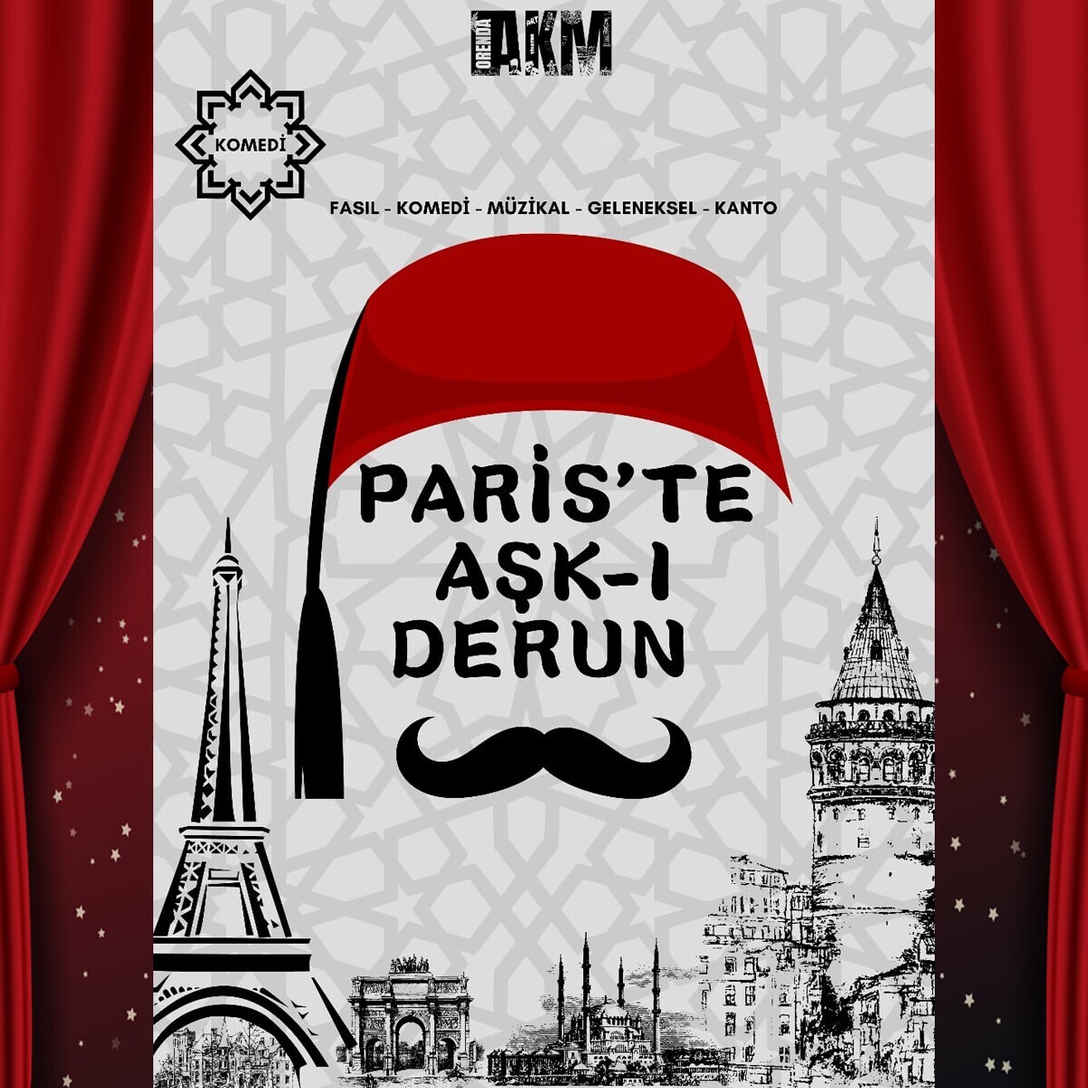 'Paris'te Aşk-ı Derun' Tiyatro Oyunu Bileti