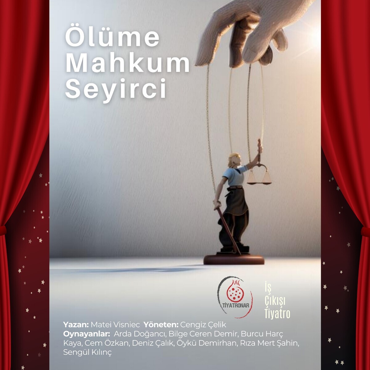 'Ölüme Mahkum Seyirci' Tiyatro Bileti