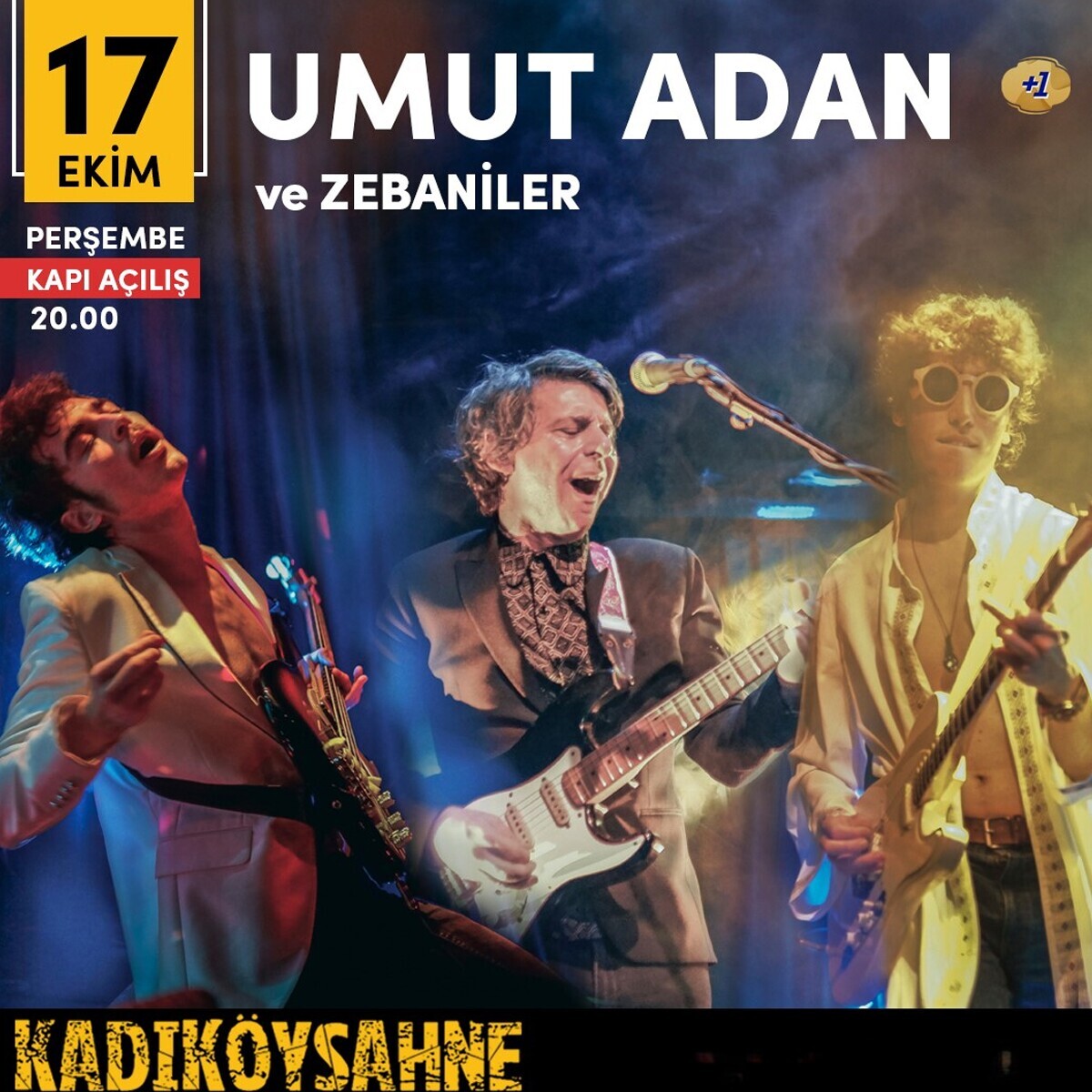 17 Ekim Umut Adan & Zebaniler Kadıköy Sahne Konser Bileti