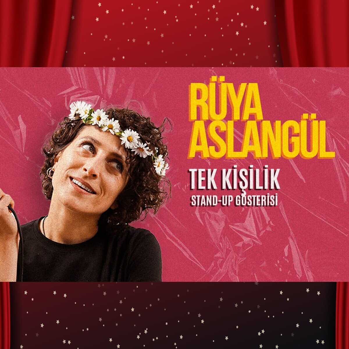 'Rüya Aslangül' Stand Up Bileti