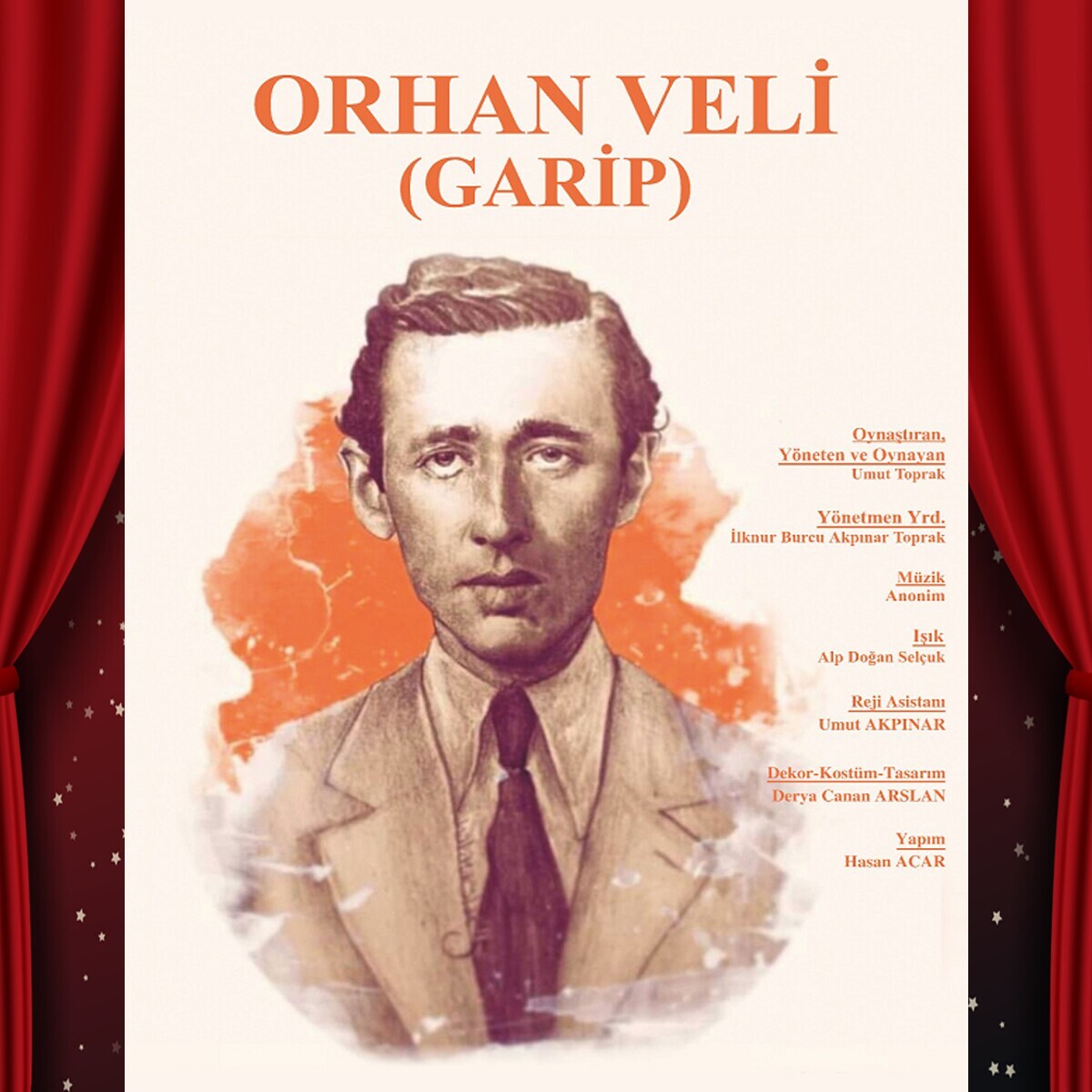 'Orhan Veli (Garip)' Tiyatro Bileti