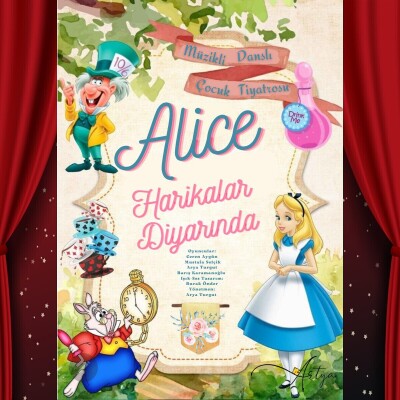 'Alice Harikalar Diyarında' Çocuk Tiyatro Bileti