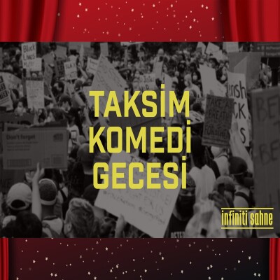 Taksim Komedi Gecesi Bileti