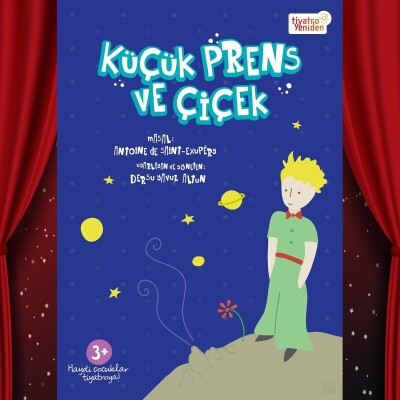 'Küçük Prens ve Çiçek' Çocuk Tiyatro Oyunu Bileti