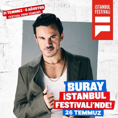 26 Temmuz Hadise & Buray Konseri ve İstanbul Festivali Bileti