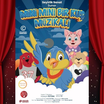 'Mini Mini Bir Kuş Müzikali' Çocuk Tiyatro Bileti