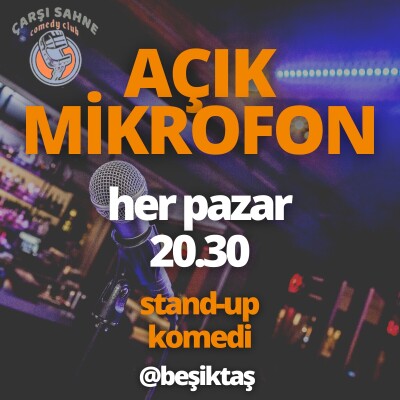 'Açık Mikrofon Stand-Up Komedi @Beşiktaş' Gösteri Bileti