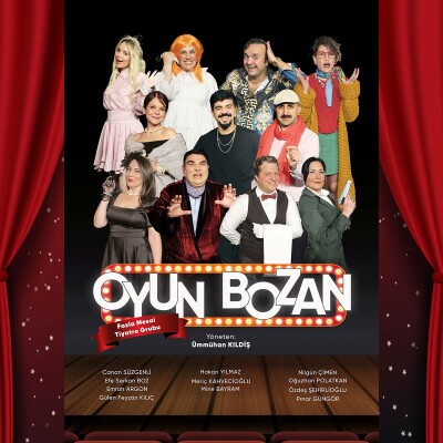 'Oyun Bozan' Tiyatro Bileti