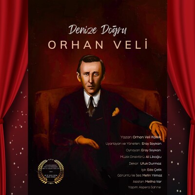 'Denize Doğru Orhan Veli' Tiyatro Bileti