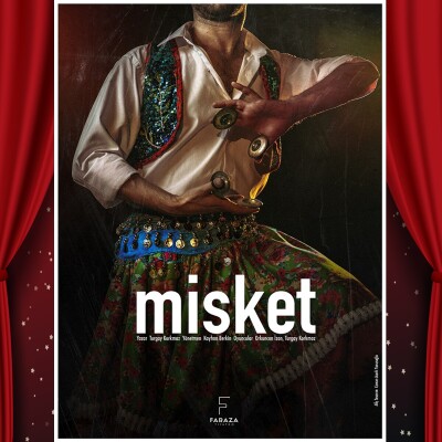 'Misket' Tiyatro Oyunu Bileti