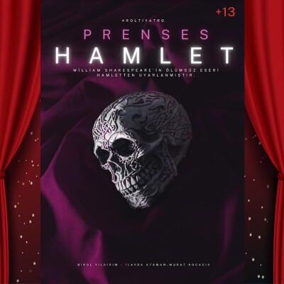 'Prenses Hamlet' Tiyatro Bileti