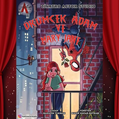 'Örümcek Adam ve Mary Jane' Çocuk Tiyatro Bileti