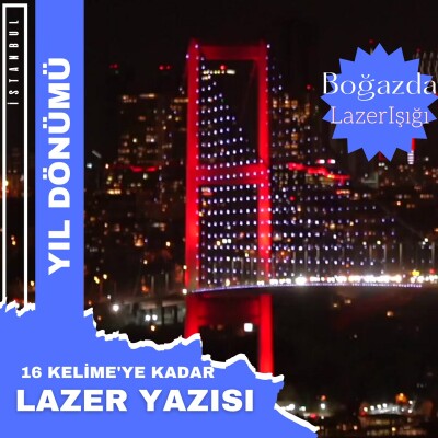 İstanbul Boğazında Sevdiklerinize Özel Sürpriz Hediye Lazer Yazısı