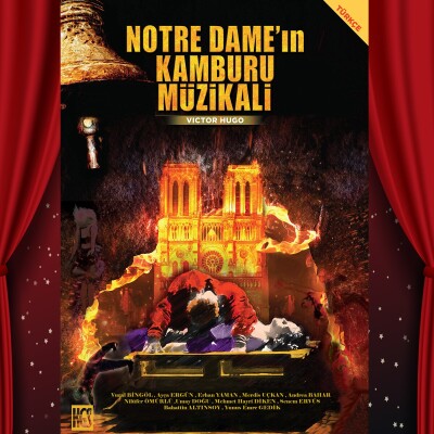 Victor Hugo’nun Ölümsüz Eseri Notre Dame'in Kamburu Müzikali'ne Bilet