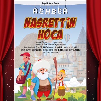 'Rehber Nasreddin Hoca' Çocuk Tiyatro Oyun Bileti