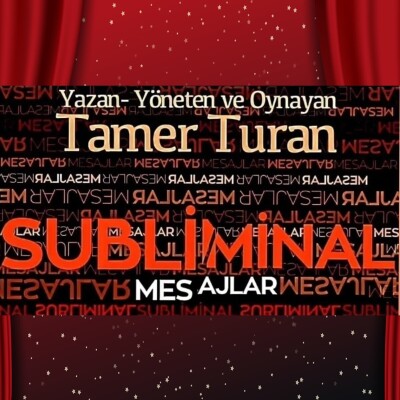 'Subliminal Mesajlar' Tiyatro Bileti