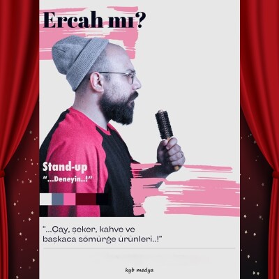 'Ercah Mı?' Stand Up Bileti