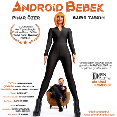 'Android Bebek' Tiyatro Bileti