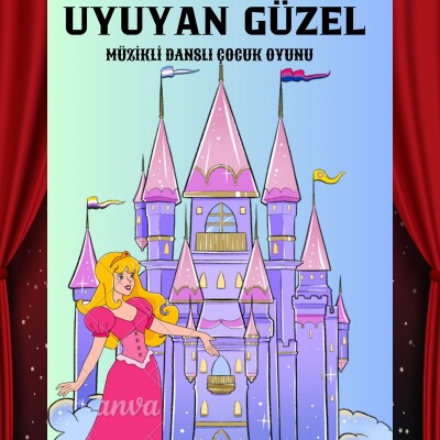 'Uyuyan Güzel' Çocuk Tiyatro Bileti