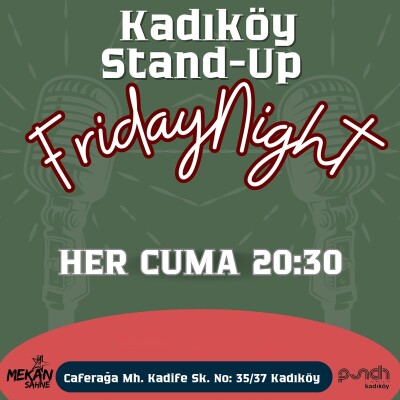 Kadıköy Stand-up Friday Night Bileti