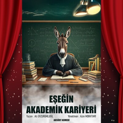 'Eşeğin Akademik Kariyeri' Tiyatro Bileti