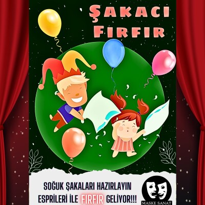 'Şakacı Fırfır' Çocuk Tiyatro Bileti