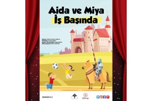 'Aida ve Miya İş Başında' Çocuk Tiyatro Oyunu Bileti