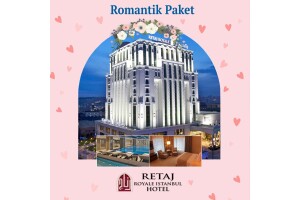 Retaj Royale İstanbul'da Romantik Konaklama Paketleri