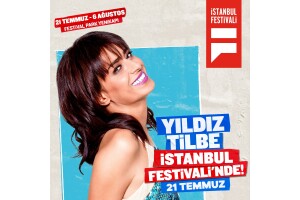 21 Temmuz Cuma Yıldız Tilbe & Burak Yeter Konseri ve Onlarca Aktivite Dahil İstanbul Festivali Giriş Bileti