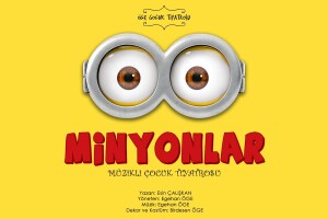 'Minyonlar' Çocuk Tiyatro Oyunu Bileti