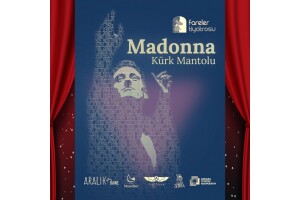 'Madonna Kürk Mantolu' Tiyatro Bileti